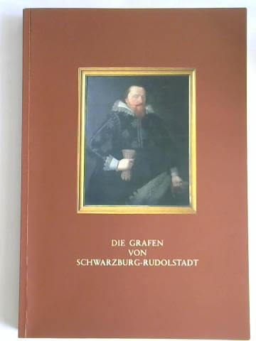 Die Grafen von Schwarzburg-Rudolstadt: Albrecht VII. bis Albert Anton (9783910013407) by Jens Henkel