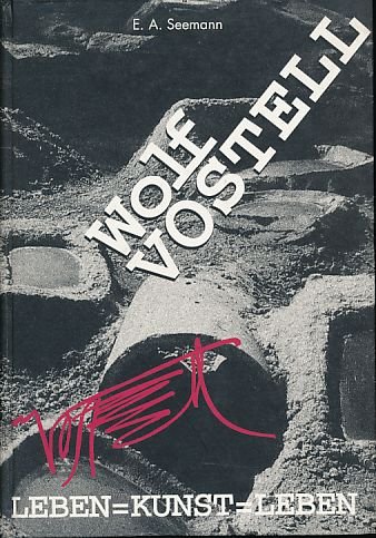 9783910051096: Vostell, Leben= Kunst= Leben. Kunstgalerie Gera, 7. November 1993 - 30. Januar 1994. Hrsg.: Kunstgalerie Gera.