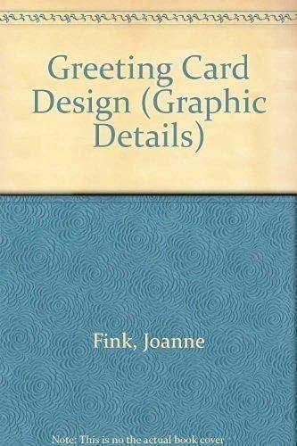 Greeting Card Design (Graphic Details) (9783910052239) by Joanne Fink