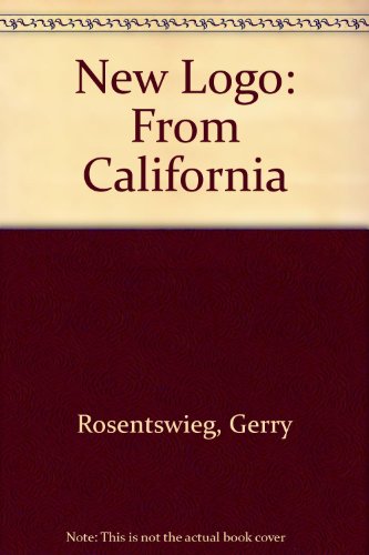 Stock image for New Logo: From California for sale by WorldofBooks