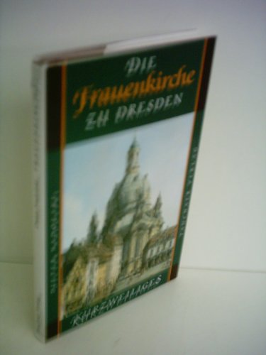 9783910074224: Die Frauenkirche zu Dresden