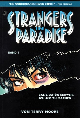 Beispielbild fr Strangers in Paradise, Bd.1, Ganz schn schwer, Schlu zu machen zum Verkauf von DER COMICWURM - Ralf Heinig