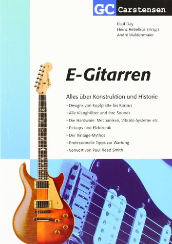 Beispielbild fr E-Gitarren: Alles ber Konstruktion und Historie zum Verkauf von medimops