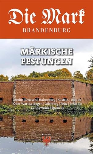 9783910134812: Mrkische Festungen: Die Mark Brandenburg