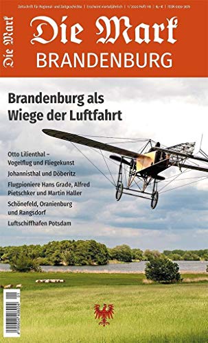 Beispielbild fr Brandenburg als Wiege der Luftfahrt (Die Mark Brandenburg) zum Verkauf von medimops