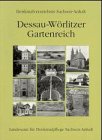 9783910147652: Dessau-Worlitzer Gartenreich