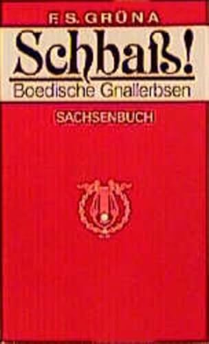 9783910148185: Schbass!: Boedische Gnallerbsen fir lachlustige Leide