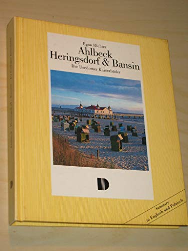 Stock image for Ahlbeck, Heringsdorf, Bansin: Die Usedomer Kaiserbder for sale by medimops