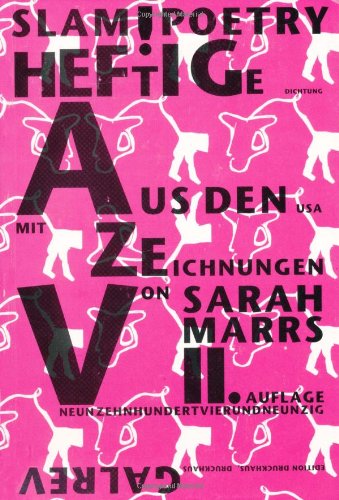 Beispielbild fr SLAM! Poetry: Heftige Dichtung aus Amerika: Heftige Dichtung aus den USA. Engl.-Dtsch. (Edition Druckhaus) zum Verkauf von Bcherbazaar