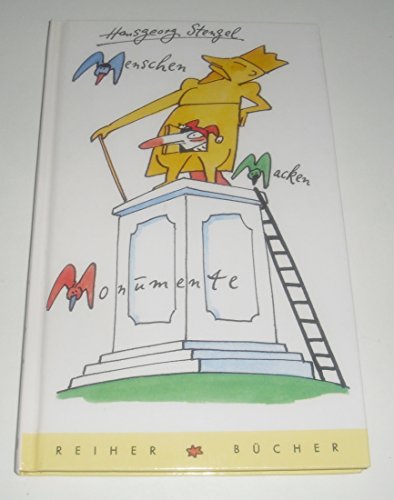 Beispielbild fr Menschen - Macken - Monumente zum Verkauf von Antiquariat Armebooks
