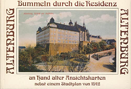 Beispielbild fr Bummeln durch die Residenz Altenburg zum Verkauf von medimops