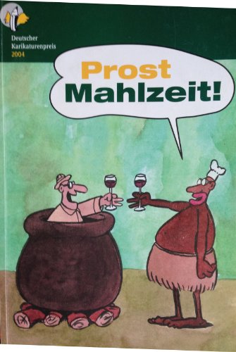 Imagen de archivo de Prost Mahlzeit! a la venta por Antiquariat Matthias Wagner