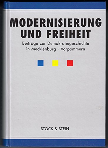 Beispielbild fr Modernisierung und Freiheit zum Verkauf von medimops