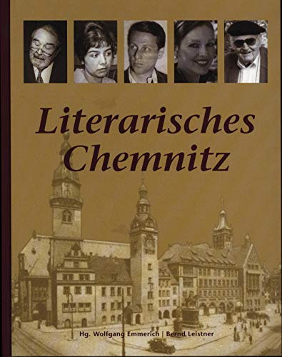 Literarisches Chemnitz: Autoren-Werke-Tendenzen - Desconocido