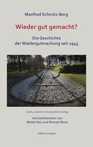 Stock image for Wieder gut gemacht?: Die Geschichte der Wiedergutmachung seit 1045 for sale by medimops