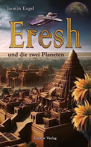 Stock-Bild f�r Eresh und die zwei Planeten