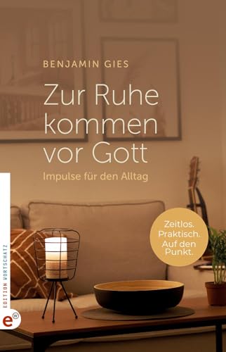 Stock image for Zur Ruhe kommen vor Gott for sale by PBShop.store US