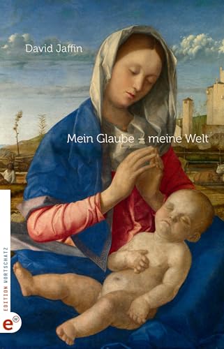 Stock image for Mein Glaube - meine Welt for sale by PBShop.store US