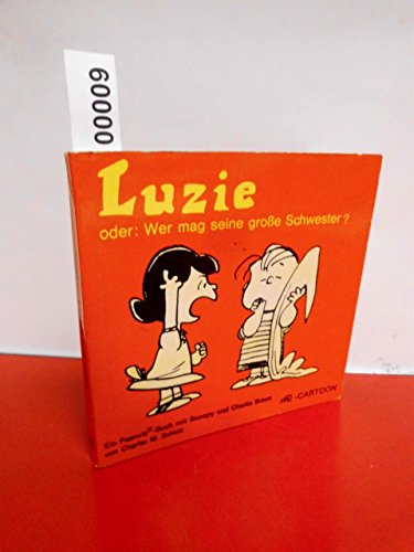 Stock image for Luzie - Oder: Wer Mag Seine Gro?e Schwester? for sale by Basement Seller 101