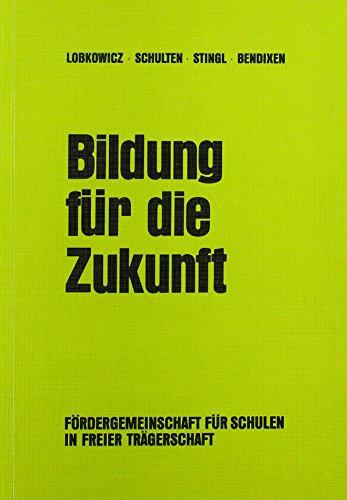 Stock image for Bildung fr die Zukunft for sale by medimops