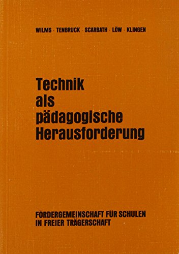 9783920007953: Technik als pdagogische Herausforderung