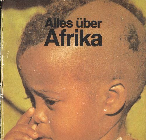 Stock image for Alles ber Afrika. for sale by Versandantiquariat Dr. Uwe Hanisch