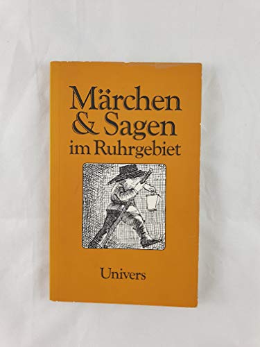 Märchen und Sagen im Ruhrgebiet - Rölleke, Heinz (Hrsg.)