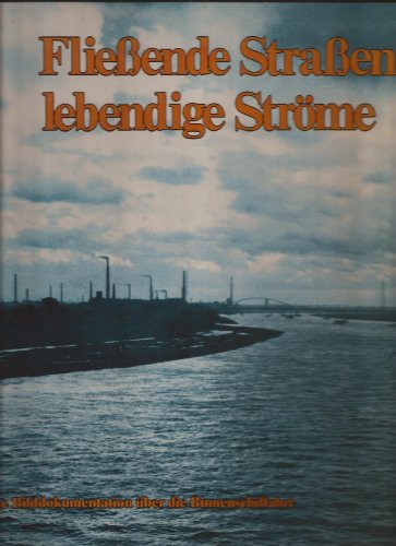 FLIESSENDE STRASSEN - LEBENDIGE STROME.