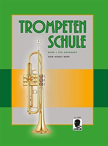 9783920030012: Apollo Verlag Trompetenschule fr Anfnger