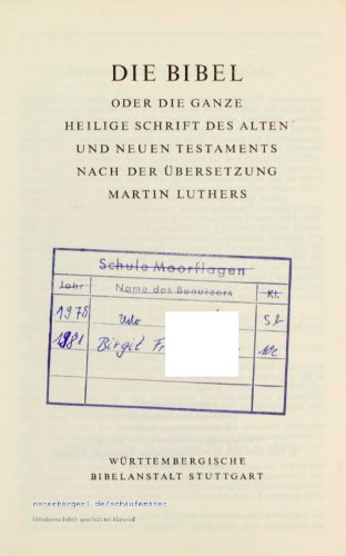 9783920104096: Die Bibel Oder die Ganze Heilige Schrift des Alten und Neuen Testaments