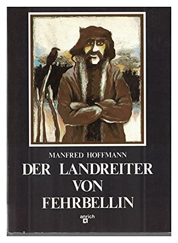 Imagen de archivo de Der Landreiter von Fehrbellin a la venta por Versandantiquariat Felix Mcke