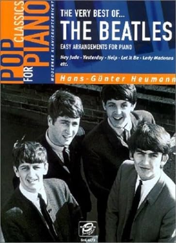 Beispielbild für The very best of the Beatles: Easy Arrangements for Piano: 1 zum Verkauf von medimops