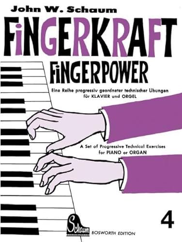Stock image for Fingerpower: Eine Reihe Progressiv Geordneter Technischer bungen Fr Klavier Und Orgel: H.4 for sale by Revaluation Books