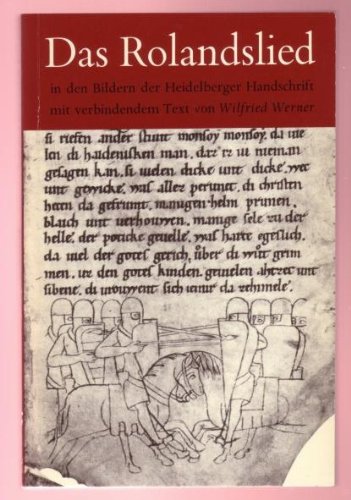 Stock image for Das Rolandslied in den Bildern der Heidelberger Handschrift. for sale by Grammat Antiquariat