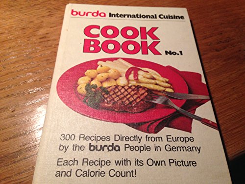 Stock image for The No. 1 Burda Cook Book 300 Recipes for sale by HPB Inc.