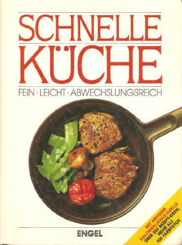 Imagen de archivo de Burda. Schnelle Küche (5499 275). Fein, leicht, abwechslungsreich a la venta por ThriftBooks-Dallas