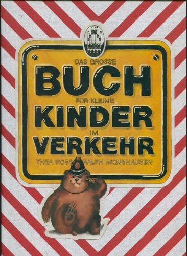 Imagen de archivo de Das grosse Buch fr kleine Kinder im Verkehr a la venta por Dausiens Antiquariat