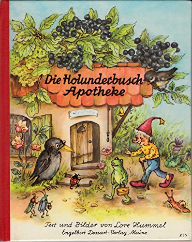 9783920215358: Die Holunderbusch- Apotheke