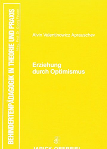 Beispielbild fr Erziehung durch Optimismus zum Verkauf von Der Ziegelbrenner - Medienversand