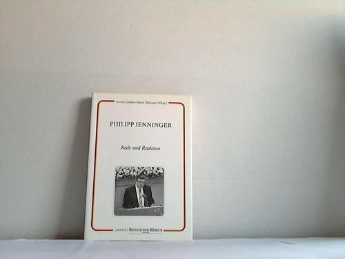 Philipp Jenninger: Rede und Reaktion (German Edition) - Armin Laschet