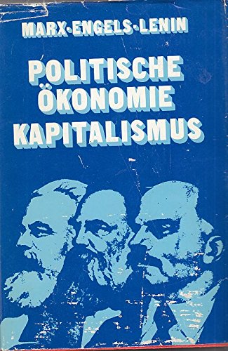 Stock image for Zur politischen konomie des Kapitalismus. Ein Nachschlagewerk, hg. v. Robert Katzenstein u. Heirnich Peter, for sale by modernes antiquariat f. wiss. literatur