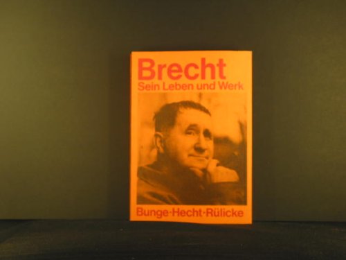 Stock image for Brecht. Sein Leben und Werk for sale by German Book Center N.A. Inc.
