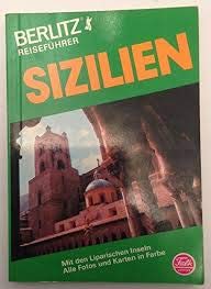 Stock image for Sizilien, mit den Liparischen Inseln - Berlitz Reisefhrer for sale by 3 Mile Island