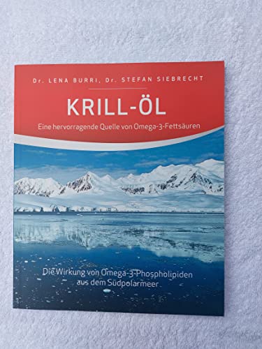 Stock image for Krill-l - Eine hervorragende Quelle von Omega-3-Fettsuren for sale by medimops