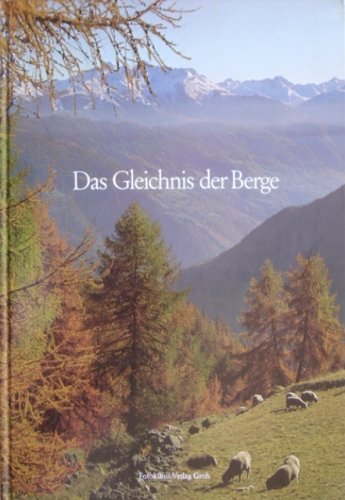 Das Gleichnis der Berge.