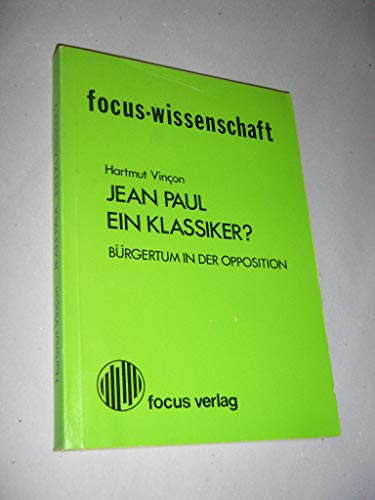 9783920352886: Jean Paul. Ein Klassiker?. Brgertum in der Opposition