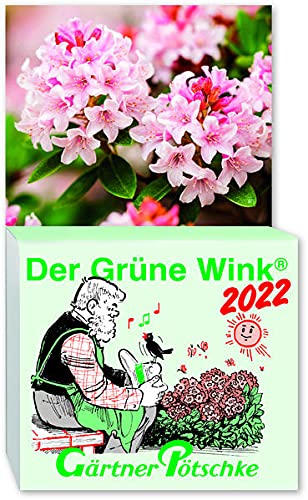 Gärtner Pötschkes Der Grüne Wink Tages-Gartenkalender 2022 Abreißkalender Der Grüne Wink