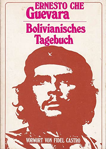 Bolivianisches Tagebuch - Ernesto Che Guevara