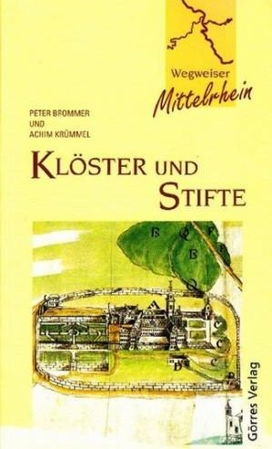 Beispielbild fr Klster und Stifte am Mittelrhein zum Verkauf von medimops