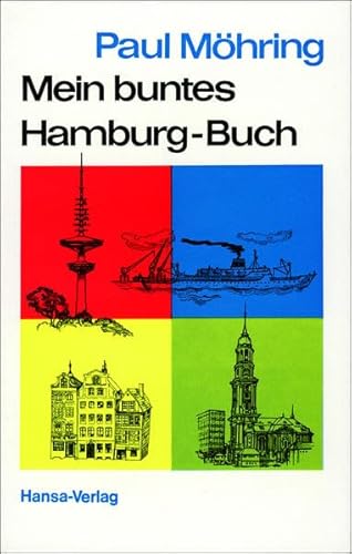 Mein buntes Hamburg-Buch. Schutzumschlag: Frieda Wiegand.